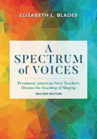A Spectrum of Voices : Prominent American Voice Teachers Discuss the Teaching of Singing （2ND）