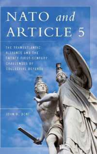 NATO and Article 5 : The Transatlantic Alliance and the Twenty-First-Century Challenges of Collective Defense