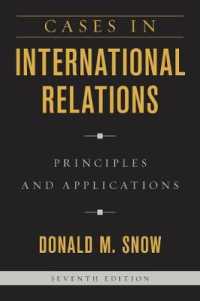 国際関係論：事例集（第７版）<br>Cases in International Relations : Principles and Applications （7TH）