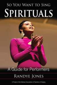 So You Want to Sing Spirituals : A Guide for Performers (So You Want to Sing)
