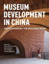 Museum Development in China : Understanding the Building Boom
