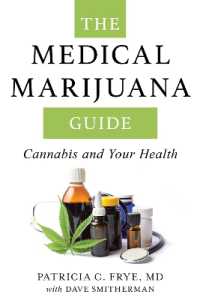 The Medical Marijuana Guide : Cannabis and Your Health