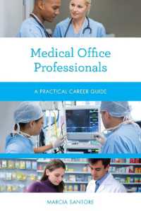 Medical Office Professionals : A Practical Career Guide (Practical Career Guides)
