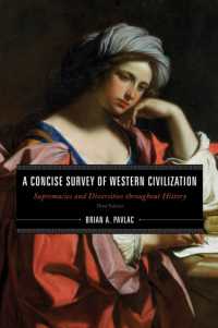 Concise Survey of Western Civilization: Supremacies and Diversities throughout History （3RD）