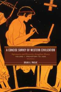 A Concise Survey of Western Civilization : Supremacies and Diversities throughout History (A Concise Survey of Western Civilization)