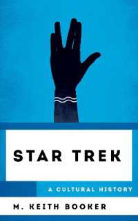 Star Trek : A Cultural History (The Cultural History of Television)