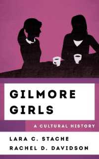 Gilmore Girls : A Cultural History (The Cultural History of Television)