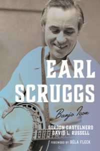 Earl Scruggs : Banjo Icon (Roots of American Music: Folk, Americana, Blues, and Country)