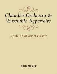 Chamber Orchestra and Ensemble Repertoire : A Catalog of Modern Music (Music Finders)