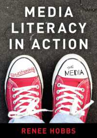 Media Literacy in Action : Questioning the Media