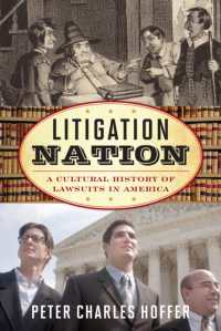 Litigation Nation : A Cultural History of Lawsuits in America