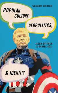 Popular Culture, Geopolitics, and Identity (Human Geography in the Twenty-first Century: Issues and Applications) （2ND）