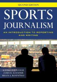 Sports Journalism : An Introduction to Reporting and Writing