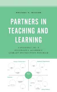 Partners in Teaching and Learning : Coordinating a Successful Academic Library Instruction Program (Beta Phi Mu Scholars Series)