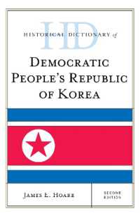 Historical Dictionary of Democratic People's Republic of Korea (Historical Dictionaries of Asia, Oceania, and the Middle East) （2ND）