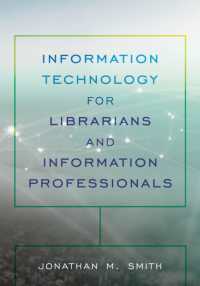Information Technology for Librarians and Information Professionals (Lita Guides)