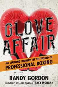 Glove Affair : My Lifelong Journey in the World of Professional Boxing