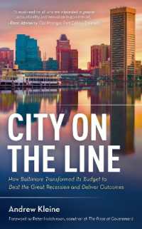 ボルチモア市の予算改革<br>City on the Line : How Baltimore Transformed Its Budget to Beat the Great Recession and Deliver Outcomes