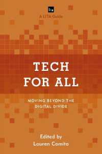 Tech for All : Moving beyond the Digital Divide (Lita Guides)