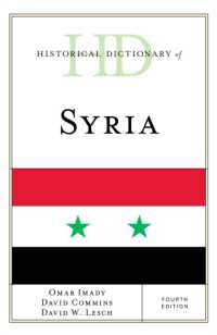 Historical Dictionary of Syria (Historical Dictionaries of Asia, Oceania, and the Middle East) （4TH）