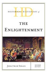 Historical Dictionary of the Enlightenment (Historical Dictionaries of Religions, Philosophies, and Movements Series) （2ND）