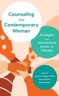 Counseling the Contemporary Woman : Strategies and Interventions Across the Lifespan