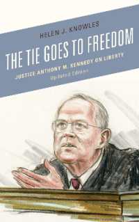 The Tie Goes to Freedom : Justice Anthony M. Kennedy on Liberty