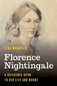 Florence Nightingale : A Reference Guide to Her Life and Works (Significant Figures in World History)