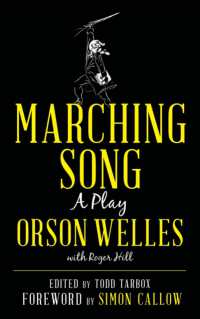 Marching Song : A Play