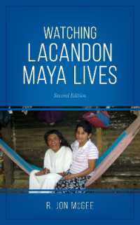 Watching Lacandon Maya Lives （2ND）