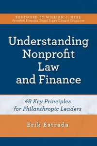 Understanding Nonprofit Law and Finance : Forty-Eight Key Principles for Philanthropic Leaders