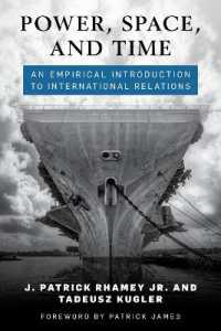 権力、空間と時間：国際関係論への実証的入門<br>Power, Space, and Time : An Empirical Introduction to International Relations