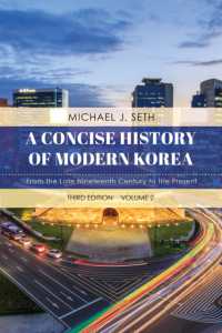 近現代朝鮮半島小史（第３版）<br>A Concise History of Modern Korea : From the Late Nineteenth Century to the Present （3RD）