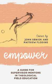 Empower : A Guide for Supervisor-Mentors in Theological Field Education (Explorations in Theological Field Education)