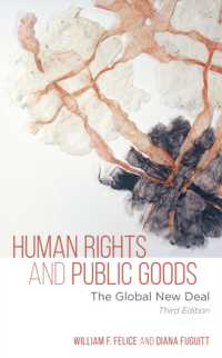 人権とグローバル公共財（第３版）<br>Human Rights and Public Goods : The Global New Deal （3RD）