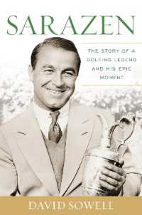 Sarazen : The Story of a Golfing Legend and His Epic Moment