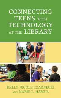 Connecting Teens with Technology at the Library (Teen Librarian Bookshelf)