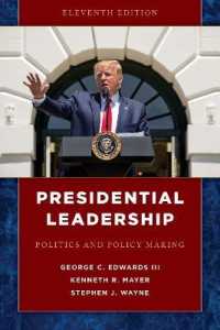 Presidential Leadership : Politics and Policy Making （11TH）