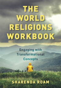 The World Religions Workbook : Engaging with Transformational Concepts