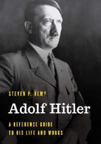 Adolf Hitler : A Reference Guide to His Life and Works (Significant Figures in World History)