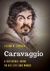 Caravaggio : A Reference Guide to His Life and Works (Significant Figures in World History)