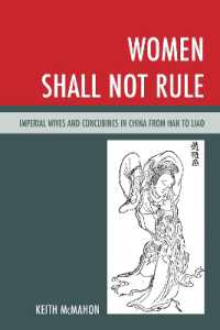 Women Shall Not Rule : Imperial Wives and Concubines in China from Han to Liao