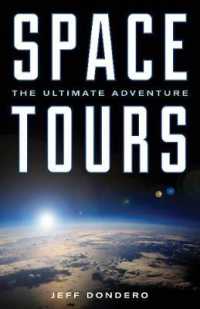 Space Tours : The Ultimate Adventure