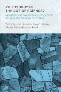 Philosophy in the Age of Science? : Inquiries into Philosophical Progress, Method, and Societal Relevance (Collective Studies in Knowledge and Society)