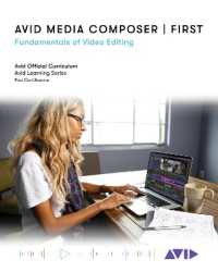 Avid Media Composer | First : Fundamentals of Video Editing
