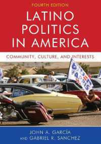 Latino Politics in America : Community, Culture, and Interests （4TH）
