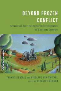 Beyond Frozen Conflict : Scenarios for the Separatist Disputes of Eastern Europe