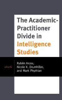 The Academic-Practitioner Divide in Intelligence Studies (Security and Professional Intelligence Education Series)