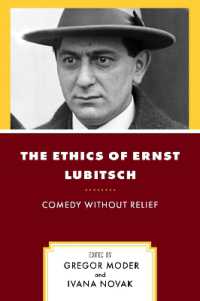 The Ethics of Ernst Lubitsch : Comedy without Relief