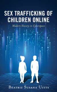 Sex Trafficking of Children Online : Modern Slavery in Cyberspace (Applied Criminology across the Globe)